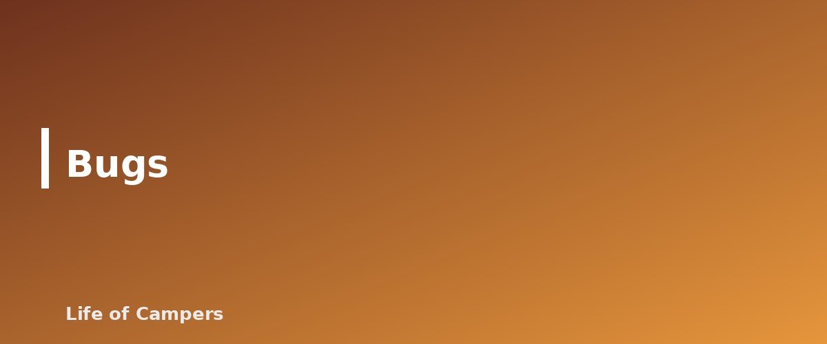 Bugs - section banner for Beach Camping Tips