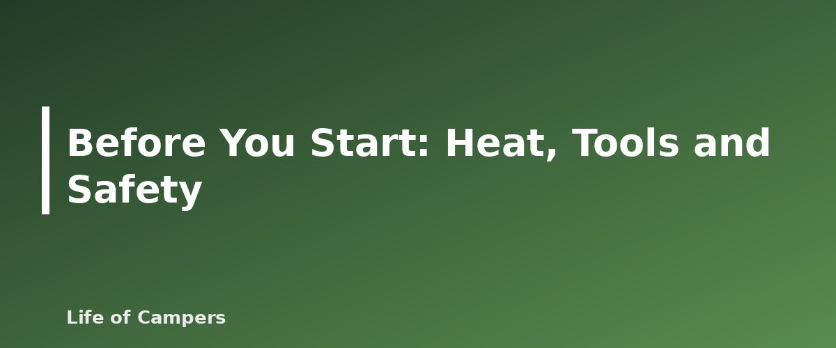 Before You Start: Heat, Tools and Safety - illustration for Camping Dessert Ideas Beyond S'mores