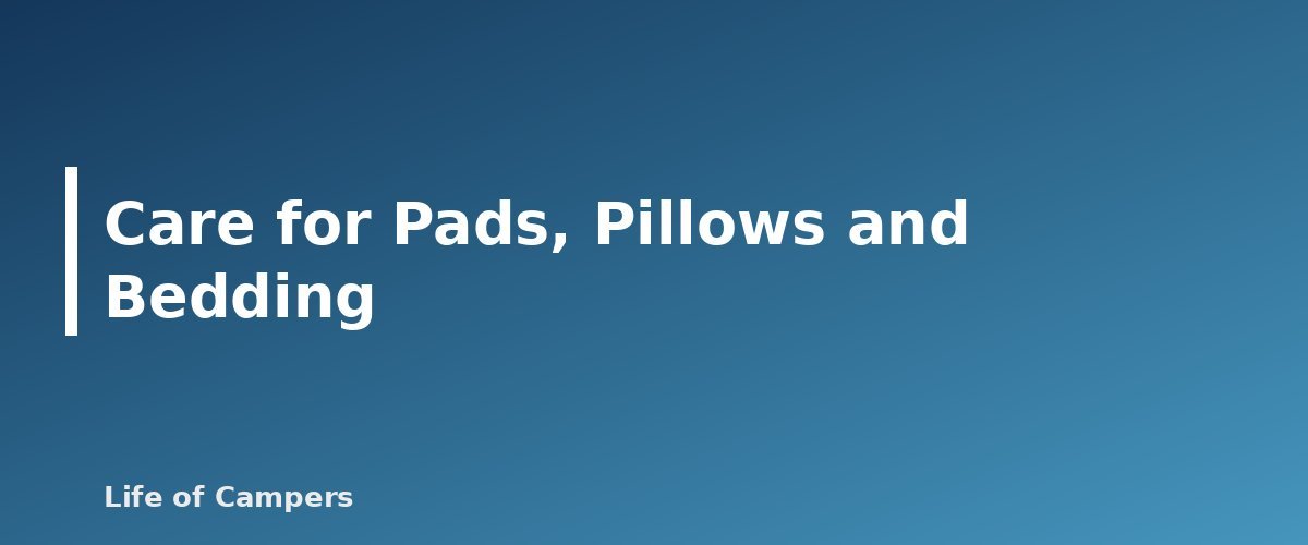 Care for Pads, Pillows and Bedding - illustration for Camping Gear Care: Cleaning, Drying and Storing Tents and Sleeping Bags