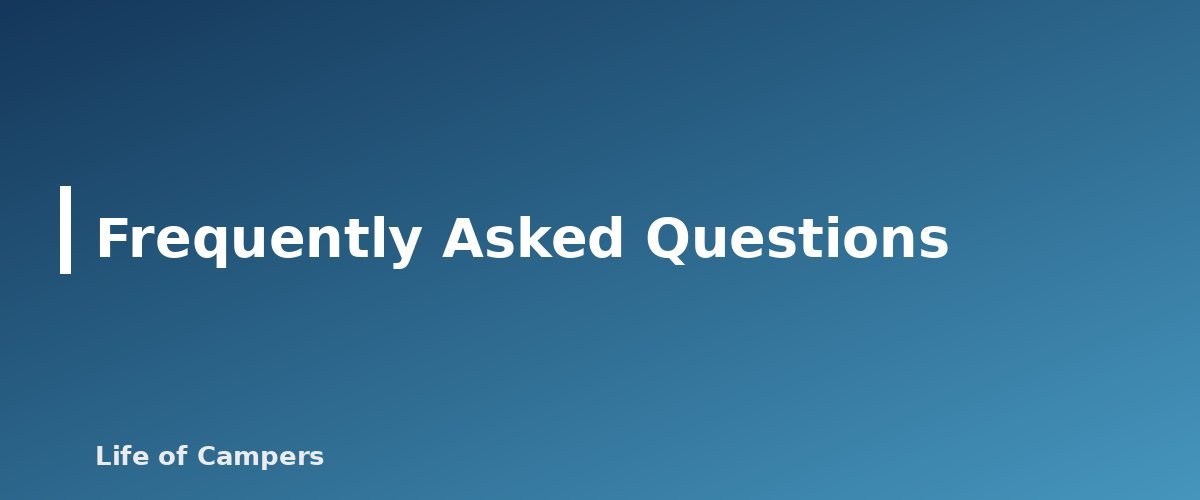 Frequently Asked Questions - illustration for Campsite Safety Basics: Wildlife, Weather and Carbon Monoxide