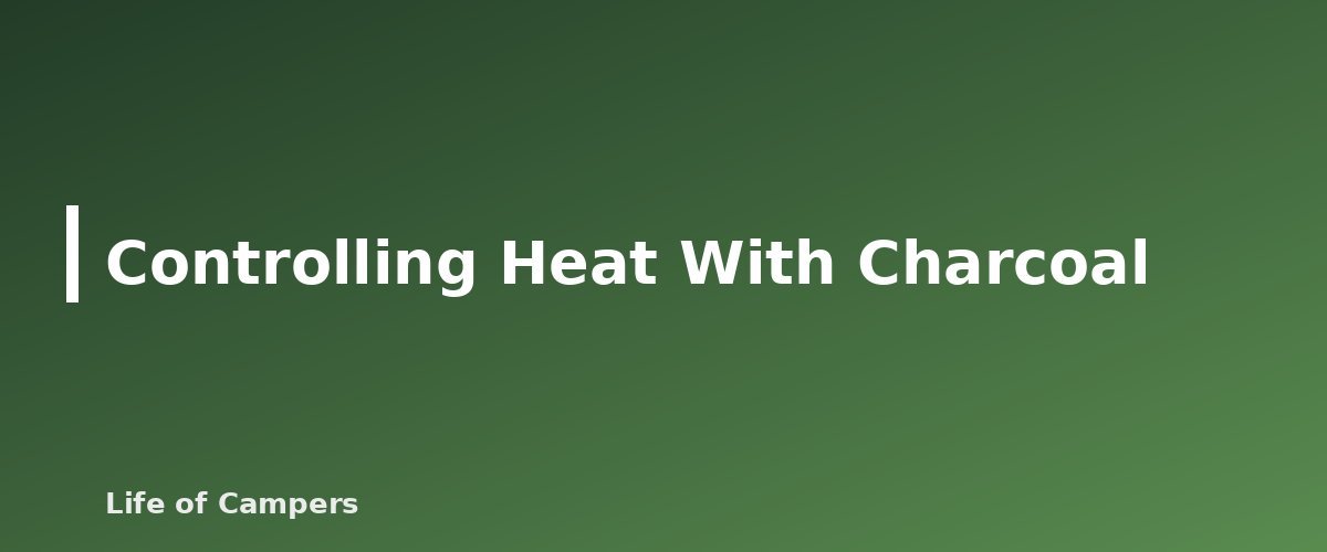 Controlling Heat With Charcoal - illustration for Dutch Oven Camping Recipes for Beginners
