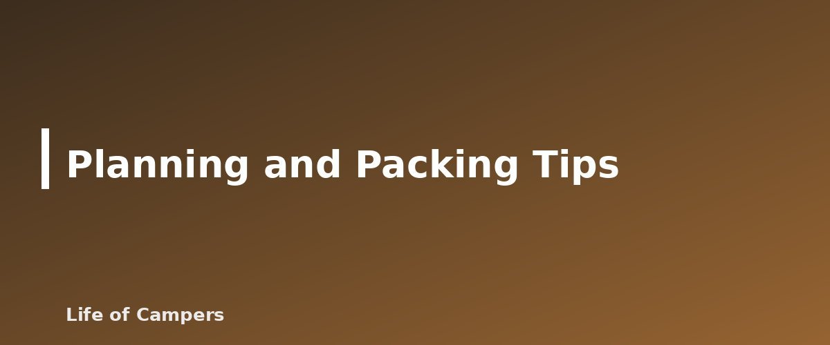 Planning and Packing Tips - illustration for Gluten-Free Camping Food Ideas
