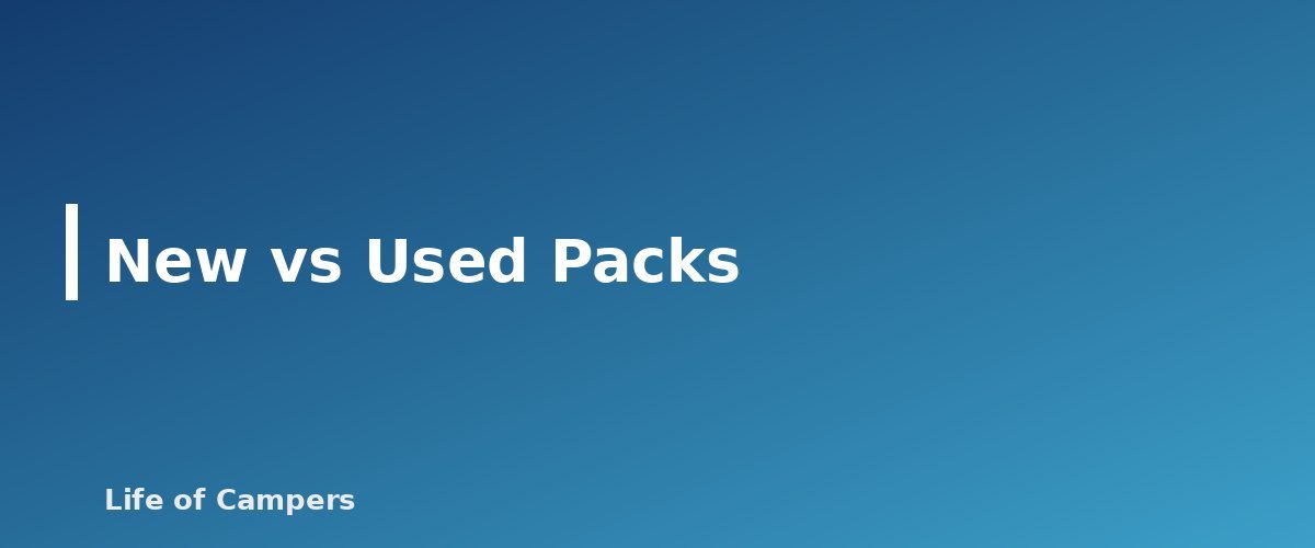 New vs Used Packs - section banner for How to Choose a Backpacking Backpack