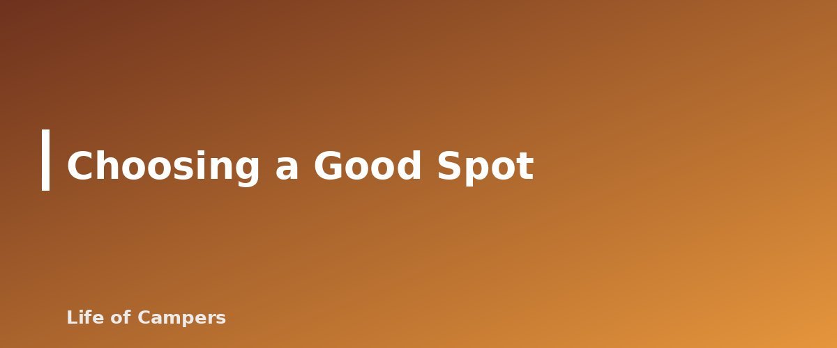 Choosing a Good Spot - section banner for How to Go to the Bathroom While Camping