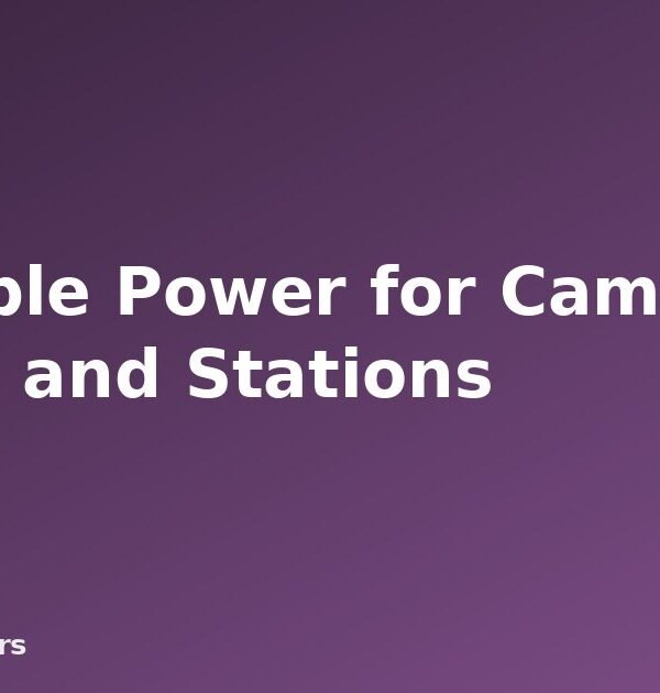 Portable Power for Camping: Banks and Stations - featured image