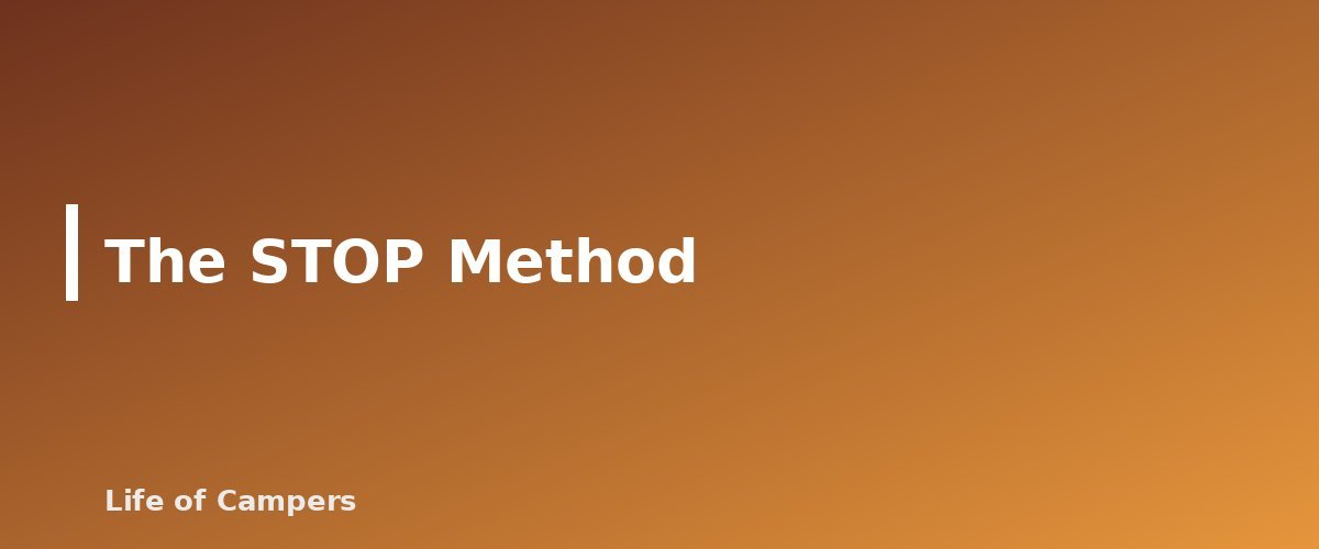 The STOP Method - section banner for What to Do If You Get Lost While Camping