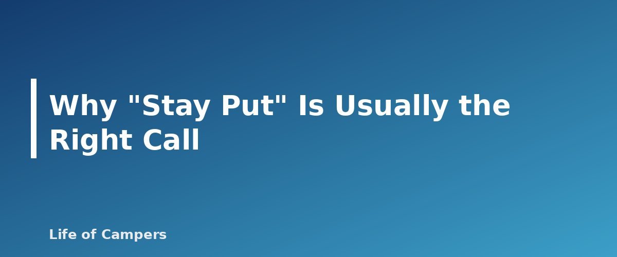 Why "Stay Put" Is Usually the Right Call - section banner for What to Do If You Get Lost While Camping